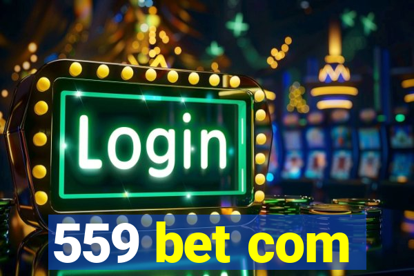 559 bet com